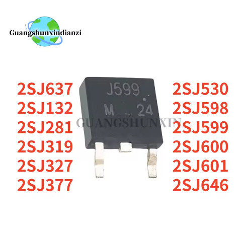 5PCS 2SJ637 2SJ132 2SJ281 2SJ319 2SJ327 2SJ599 2SJ598 TO-252 J637 J132 J281 J319 J327 J377 J530 J598