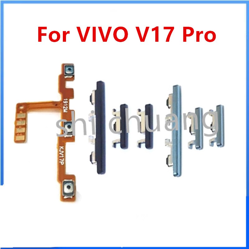 ใหม่สําหรับ VIVO V17 Pro / v17pro ปุ่ม flex บน/ปิดปุ่มสวิทช์ด้านข้าง Key Volume Up Down Flex สายโทรศัพท์มือถือ Part