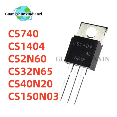 5PCS 100% ใหม่ CS740 CS1404 CS2N60 CS32N65 CS40N20 CS150N03 TO-220 MOSFET คุณภาพดีที่สุดในสต็อก