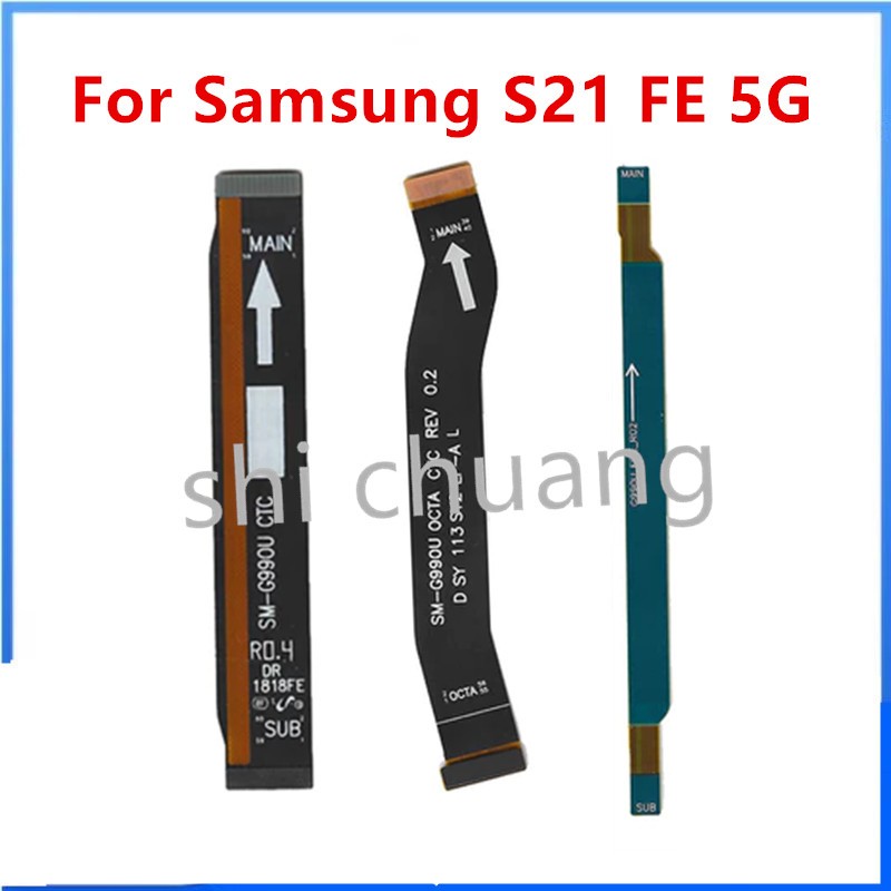 สําหรับ Samsung Galaxy S21 FE 5G Wi-Fi สัญญาณเสาอากาศ + หน้าจอ LCD การเชื่อมต่อเมนบอร์ด Flex Cable Replacement Part
