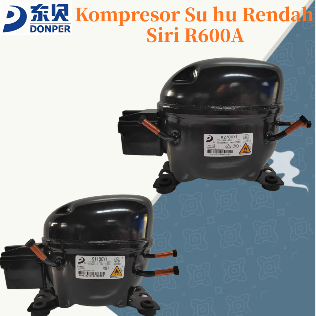 DONPER/HUAGUANG/GMCC R600A คอมเพรสเซอร์อุณหภูมิต่ํา | Full Range Series สําหรับตู้แช่แข็งลึกและเครื่