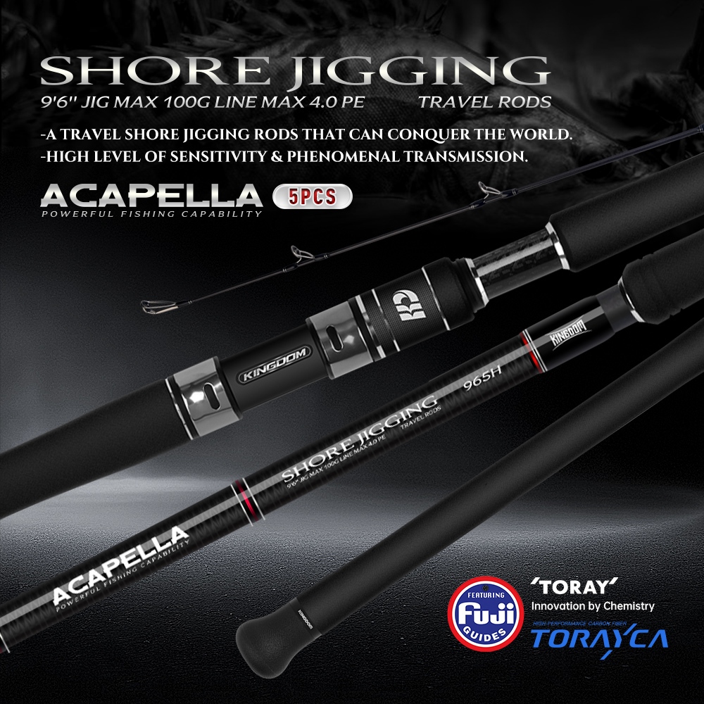 Kingdom ACAPELLA Shore Jigging Travelrods เบ็ดตกปลา 2.9m 3.3 M 5 ส่วน H XH Power MF Action Spinning Rod FUJI ท่องเที่ยวแหวน/Reel ที่นั่ง EVA Grip สําหรับปกติ Jigging และ Casting