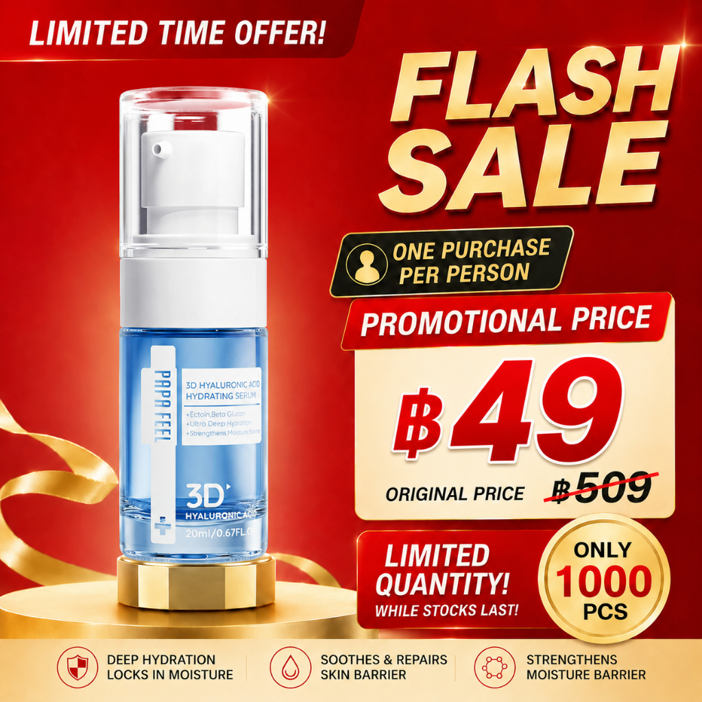 PAPA FEEL 3D HYALURONIC ACID Hydrating Serum เซรั่มหน้าใส ให้ความชุ่มชื้นและปรับปรุงปัญหาผิว สำหรับคนเป็นสิว แ ละผิวแพ้ง่าย