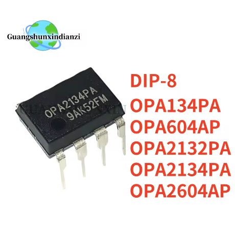 5PCS ใหม่ OPA2132PA OPA2132 OPA2134PA OPA2134 OPA134PA OPA134 OPA604AP OPA604 OPA2604 AP OPA2604 DIP