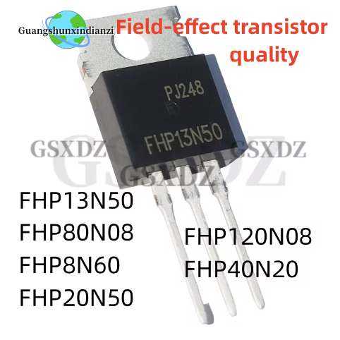 5PCS คุณภาพ FHP13N50 FHP80N08 FHP8N60 FHP20N50 FHP120N08 FHP40N20 N-channel field-effect ทรานซิสเตอร
