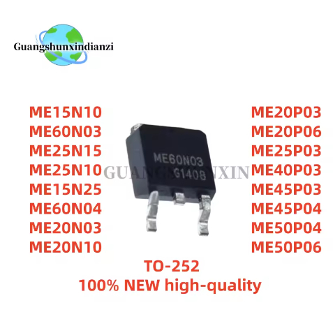 10PCS ME15N10 ME60N03 ME25N15 ME25N10 ME15N25 ME60N04 ME20N03 ME20N10 ME20P03 ME20P06 ME25P03 ME40P0