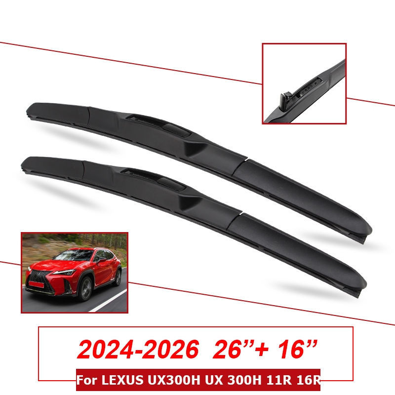 สําหรับ LEXUS UX300H UX 300H 11R 16R 2024-2026 ด้านหน้ารถใบปัดน้ําฝนกระจกกระจกด้านหน้า Wiper