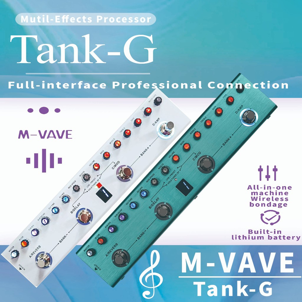 M-VAVE TANK-G Multi-Effects Processor แปดเดิลเอฟเฟกต์กีตาร์พกพา รุ่น Tank G มีพรีเซ็ตปรับแก้ได้ 36 โหมด พอร์ตเอาท์พุตบาลานซ์ XLR แบตเตอรี่ชาร์จไฟได้ รองรับการตั้งค่าผ่านแอปพลิเคชัน มีจูนเนอร์ในตัวขนาดกะทัดรัด และระบบจำลองตู้ลำโพง IR Cab