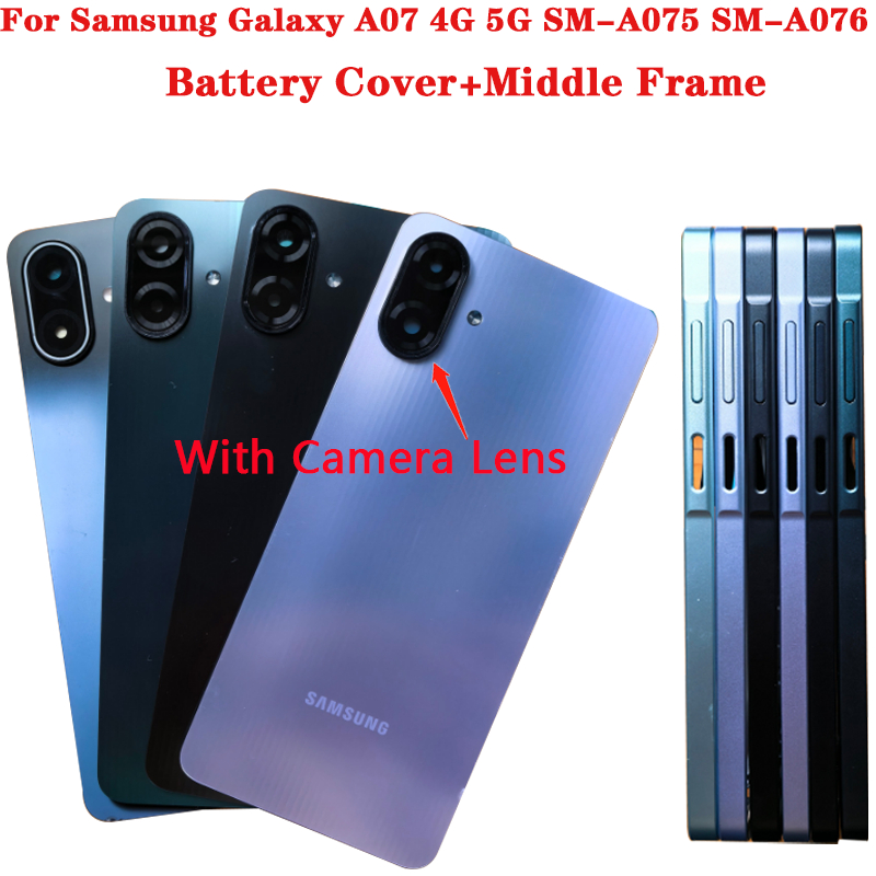 สําหรับ Samsung Galaxy A07 4G 5G SM-A075 SM-A076 ฝาครอบแบตเตอรี่ด้านหลังประตูด้านหลังเปลี่ยน + กรอบกลาง