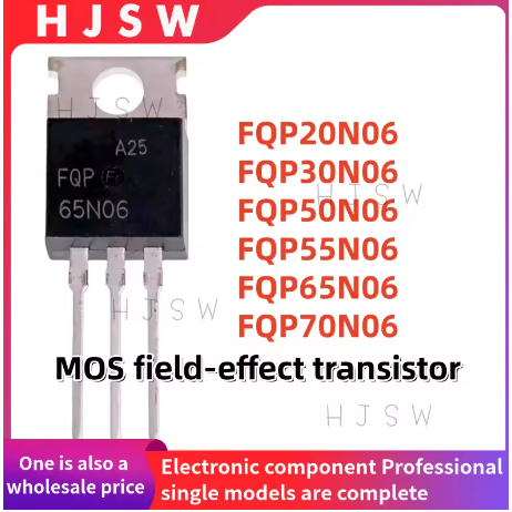 5PCS FQP30N06 FQP20N06 FQP55N06 FQP50N06 FQP65N06 FFQP 20N06 30N06 50N06 55N06 65N06 70N06 45N06Y06 