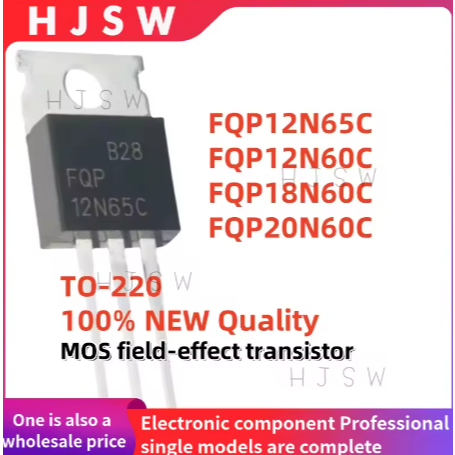 5PCS 100% ยี่ห้อใหม่คุณภาพ FQP12N65C FQP12N60C FQP18N60C FQP20N60C 12N65 12N60 20N60 TO-220 field-ef