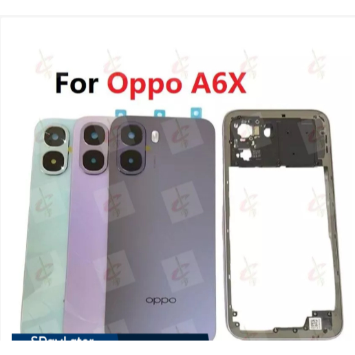 ฝาหลังสําหรับ OPPO A6X 5G 4G กรอบกลาง CPH2783 CPH2819