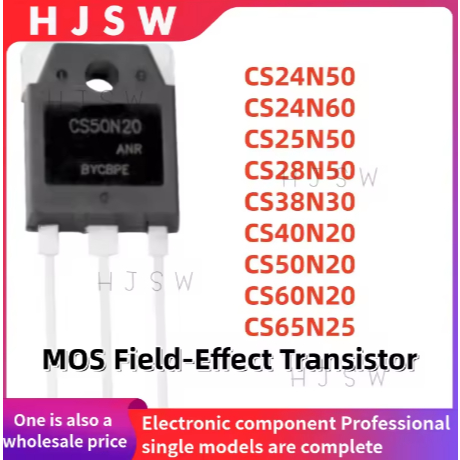 5PCS 100% ใหม่คุณภาพ CS24N50 CS24N60 CS25N50 CS28N50 CS38N30 CS40N20 CS50N20 CS60N20 CS65N25 TO-3P M