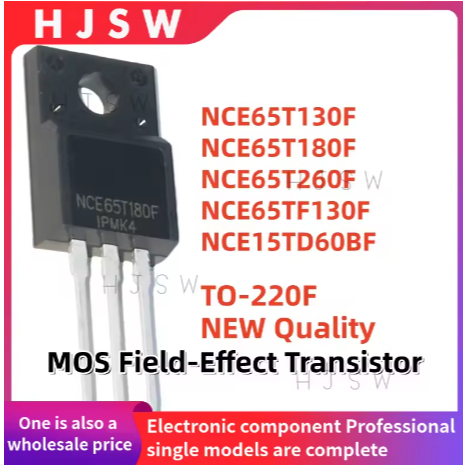 5PCS ใหม่ NCE65T180F NCE65T130F NCE65T260F NCE65TF130F NCE15TD60BF 65T130F 65T180F 65T260F 65TF130F 