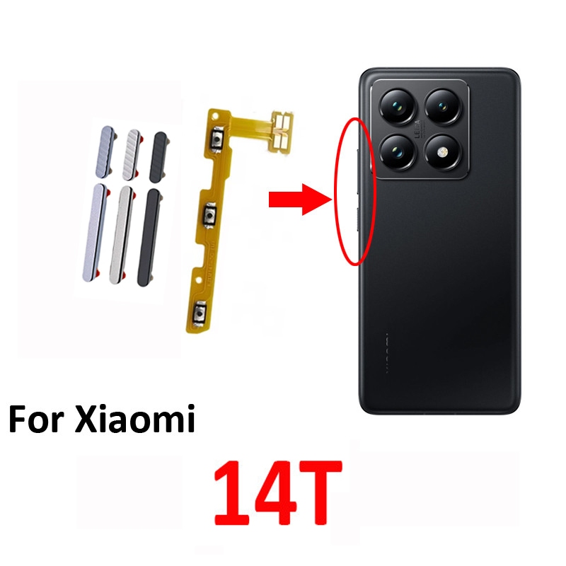 ปุ่มปรับระดับเสียงไฟโทรศัพท์สําหรับ Xiaomi MI 14T ใหม่บน Off Up Down Key ภายใน Flex Cable Repair Part สําหรับ Xiaomi 14T