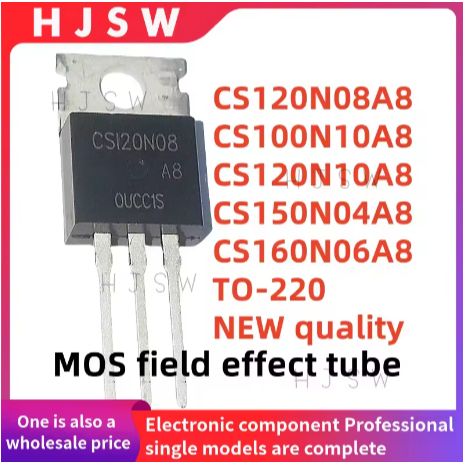 5PCS ใหม่ 100% คุณภาพ CS120N08A8 CS120N08 CS100N10A8 CS100N10 CS120N10A8 CS120N10 CS150N04A8 CS150N0