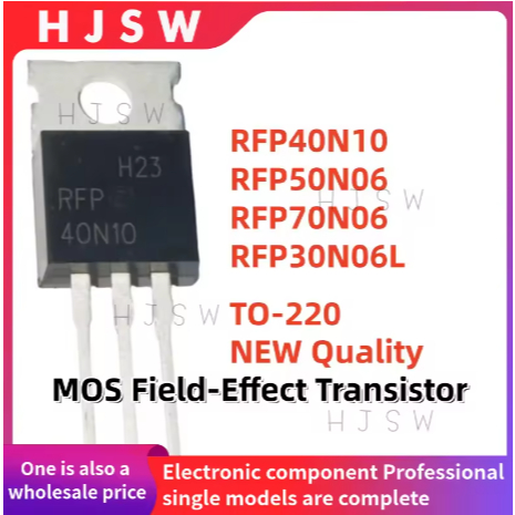 5PCS 100% คุณภาพ RFP40N10 RFP50N06 RFP70N06 RFP30N06L 40N10 50N06 70N06 30N06L TO-220 MOS Field-Effe