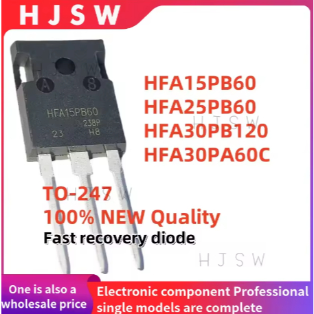 5PCS 100% ยี่ห้อใหม่และคุณภาพ HFA15PB60 HFA15PB60PBF HFA25PB60PBF HFA25PB60 25PB60 15PB60 HFA30PA60C