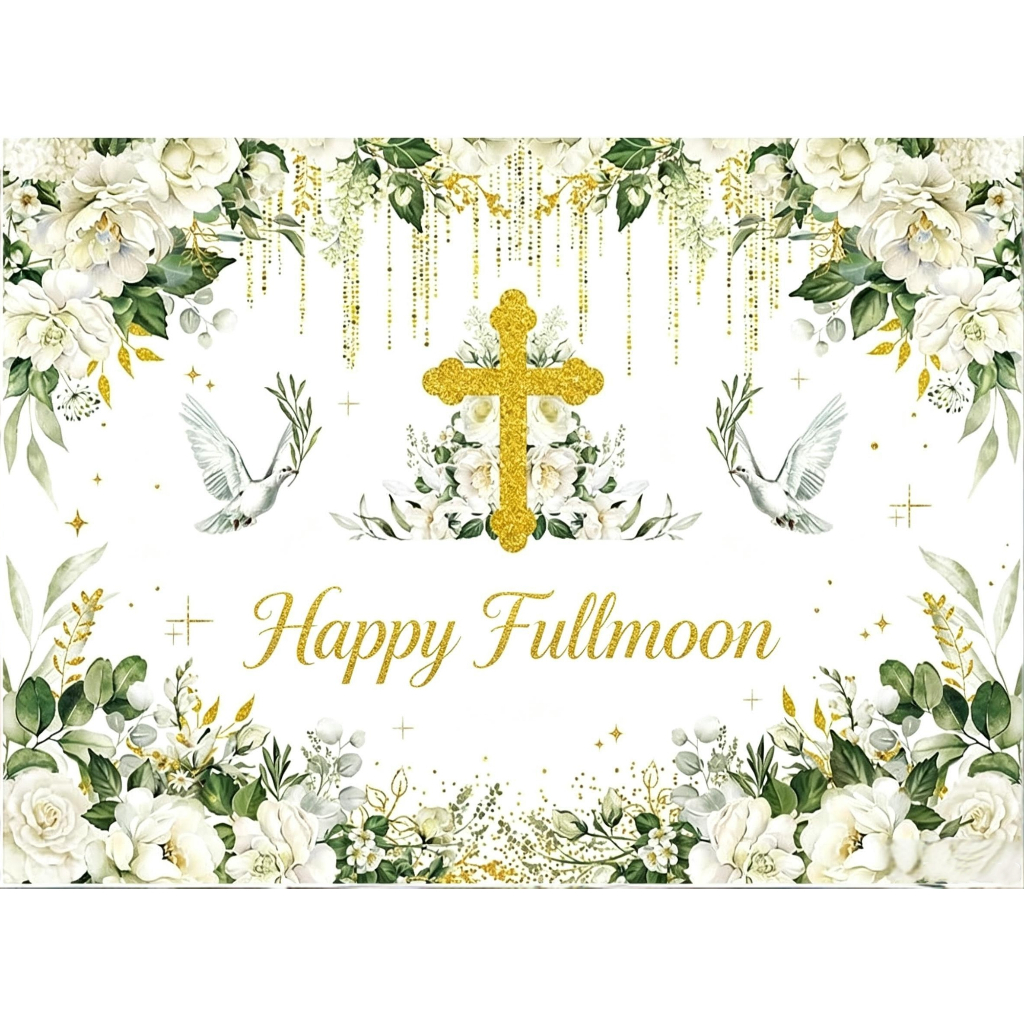Happy Fullmoon Party แบนเนอร์ฉากหลัง Baptism Party พื้นหลังสีเขียว Eucalyptus ดอกไม้ Pigeon First Ho