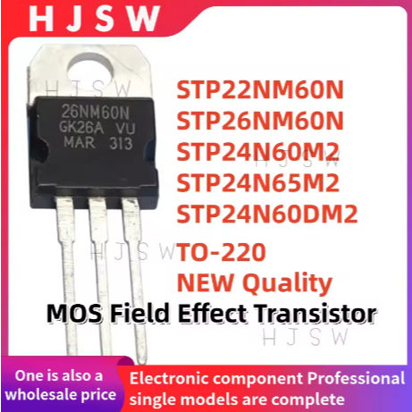 1-5PCS 100% ใหม่คุณภาพ STP22NM60N STP26NM60N STP24N60M2 STP24N60DM2 22NM60N 26NM60N 24N60M2 24N65M2 