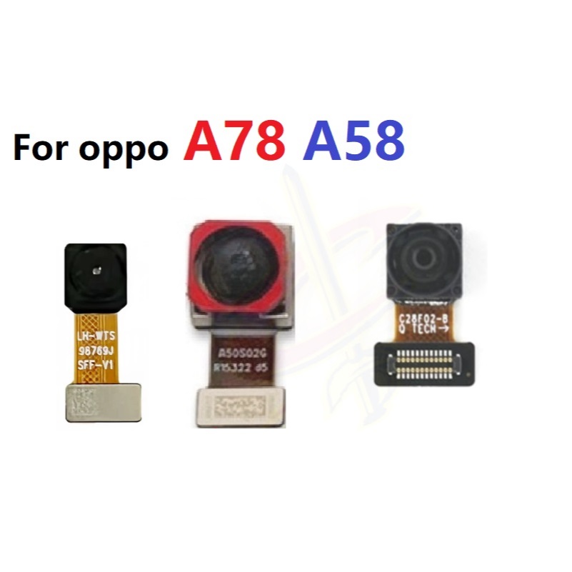 กล้องหน้า กล้องหลัง สําหรับ OPPO A58 A78 5G CPH2577 CPH2565 CPH2483 CPH2495