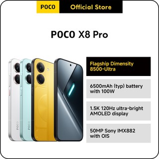 New POCO X8 Pro|8GB+256GB|8GB+512GB|12GB+512GB, Flagship Dimensity 8500-Ultra, 6500mAh (typ) battery with 100W HyperCharge, 1.5K 120Hz ultra-bright AMOLED display, 50MP Sony IMX882