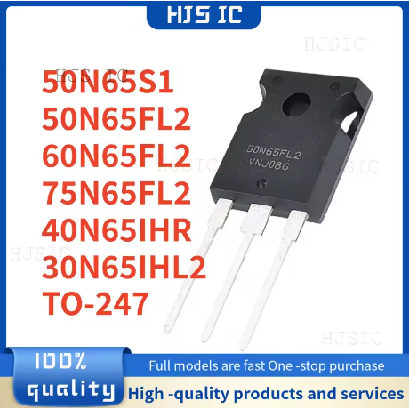 5PCS 100% ใหม่ 75N65FL2 60N65FL2 50N65FL2 50N65S1 40N65IHR 30N65IHL2 TO-247 ทรานซิสเตอร์ไฟฟ้าในสต็อก