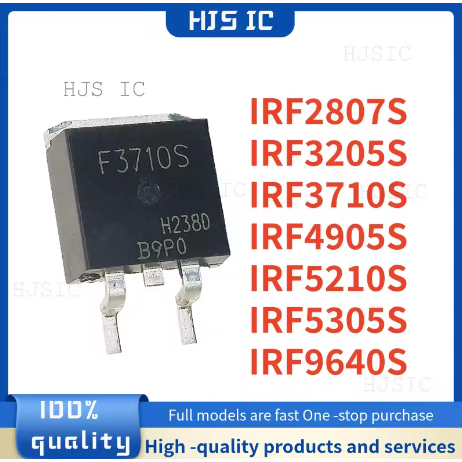 5PCSNEW IRF4905S IRF2807S IRF3205S IRF3710S IRF5210S IRF5305S IRF9640S F4905S F2807S F3205S F5S F10S