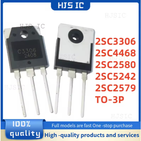 5PCS ใหม่คุณภาพ 2SC3306 C3306 2SC4468 C4468 2SC2580 C2580 2SC5242 C5242 2SC2579 C2579 TO-3P ทรานซิสเ