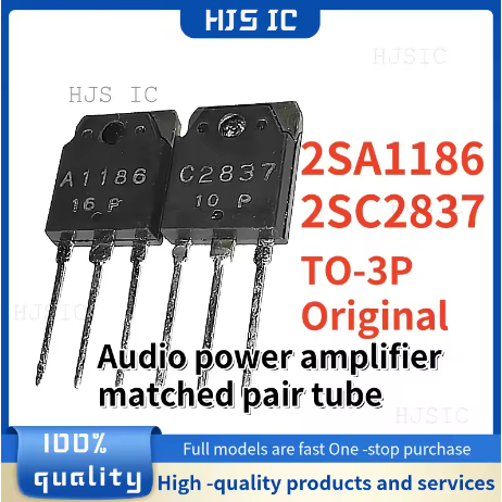 5 คู่/5PCS ใหม่ 2SA1186 2SC2837 A1186 C2837 TO-3P 150V 10A Audio power amplifier จับคู่คู่หลอดในสต็อ