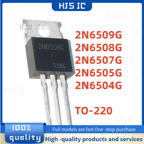 5PCS ใหม่ 2N6509G 2N6508G 2N6507G 2N6505G 2N6504G 2N6508 2N6507 2N6505 2N6504 2N6509 TO-220 ทรานซิสเ
