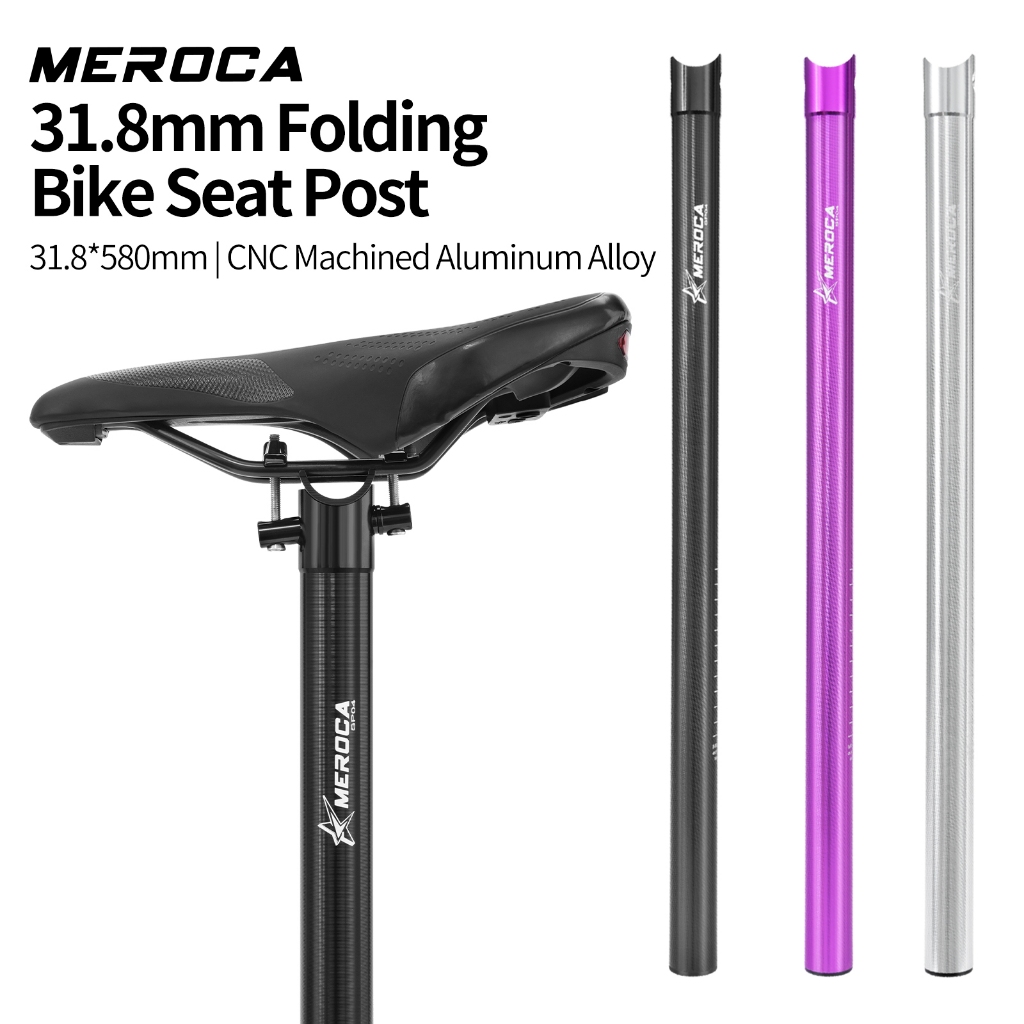 MEROCA SP04 หลักที่นั่งสําหรับจักรยานพับ Brompton 31.8MM CNC One Piece Construction High Strength Ul