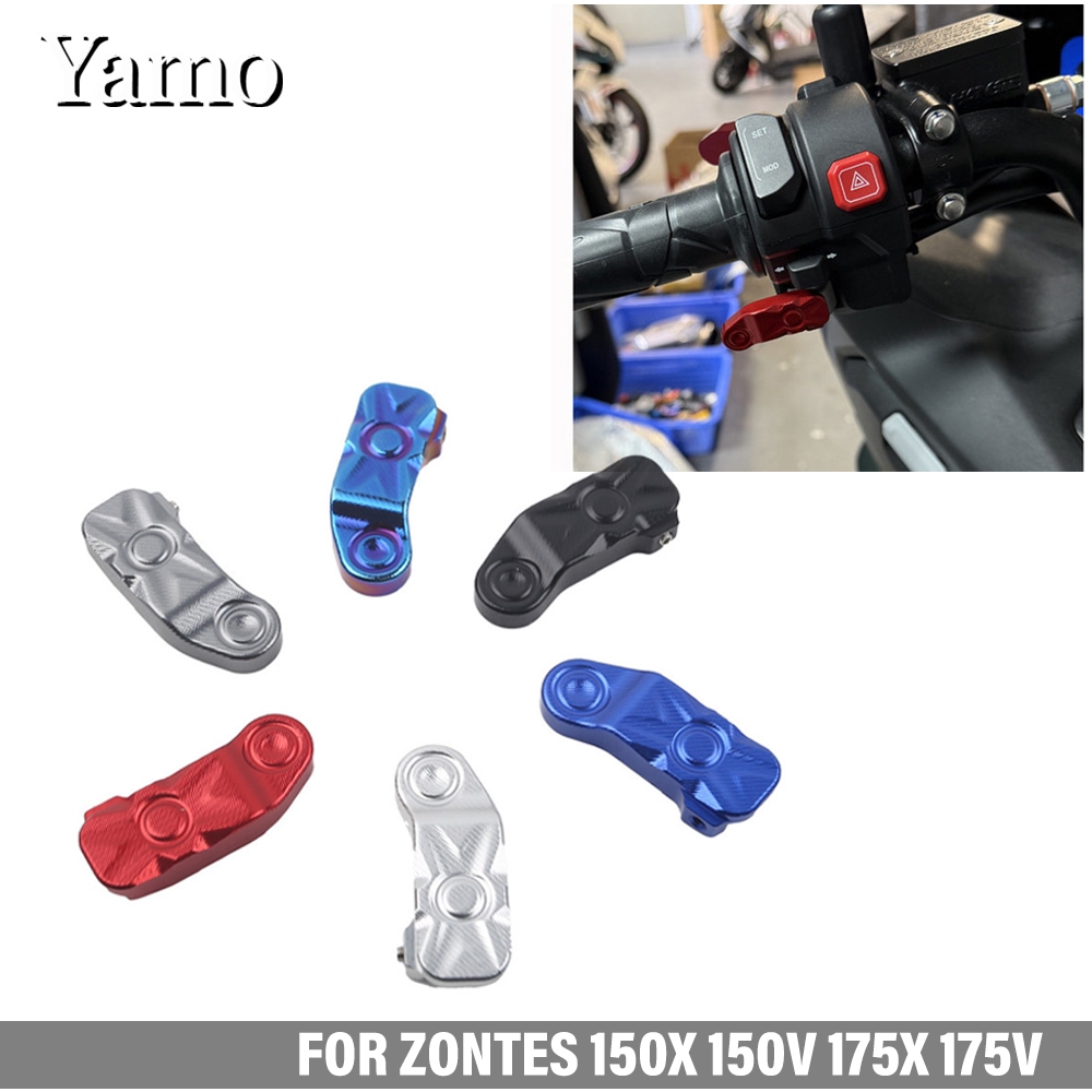 สําหรับ ZONTES 150X 150V 175X 175V แตรเริ่มต้นสวิทช์แซงสูงและต่ําปุ่มขยาย ZT 150 175 X V รถจักรยานยนต์อลูมิเนียม Horn EXTENSION ฝาครอบตกแต่ง