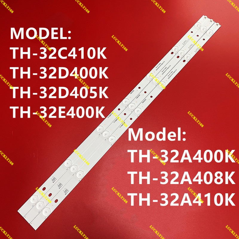 Panasonic TH-32A400K/32A408K/32A410K/32C410K/32D400K TH-32D405K TH-32E400K LED TV BACKLIGHT ใหม่พร้อ