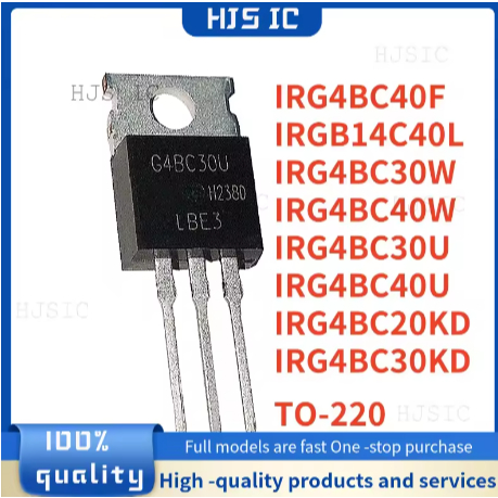 5PCS ใหม่ G4BC40F GB14C40L G4BC30W G4BC40W G4BC30U G4BC40U G4BC20KD G4BC30KD TO-220 IRG4BC40BC40BC30