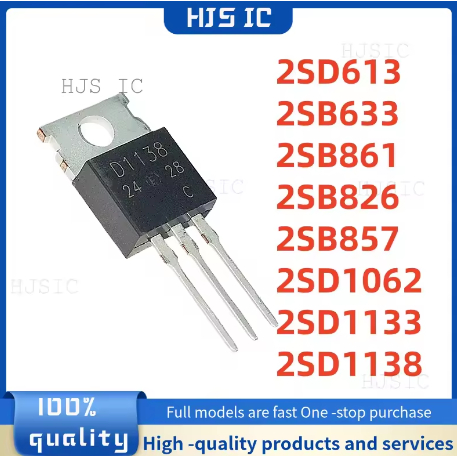 5PCS 100% ใหม่ D613 B633 B861 B826 B857 D1062 D1133 D1138 TO-220 2SD613 2SB633 2SB861 2SB826 2SB857 