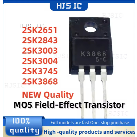 5PCS ใหม่ 2SK2651 2SK2843 2SK3003 2SK3004 2SK3745 2SK3868 K2651 K2843 K3003 K3004 K3745 K3868 TO220F