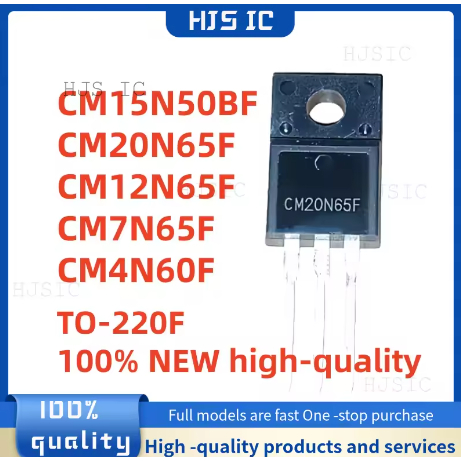 5PCS 100% ใหม่คุณภาพสูง CM15N50BF CM20N65F CM12N65F CM7N65F CM4N60F TO-220F MOSFET คุณภาพดีที่สุดในส