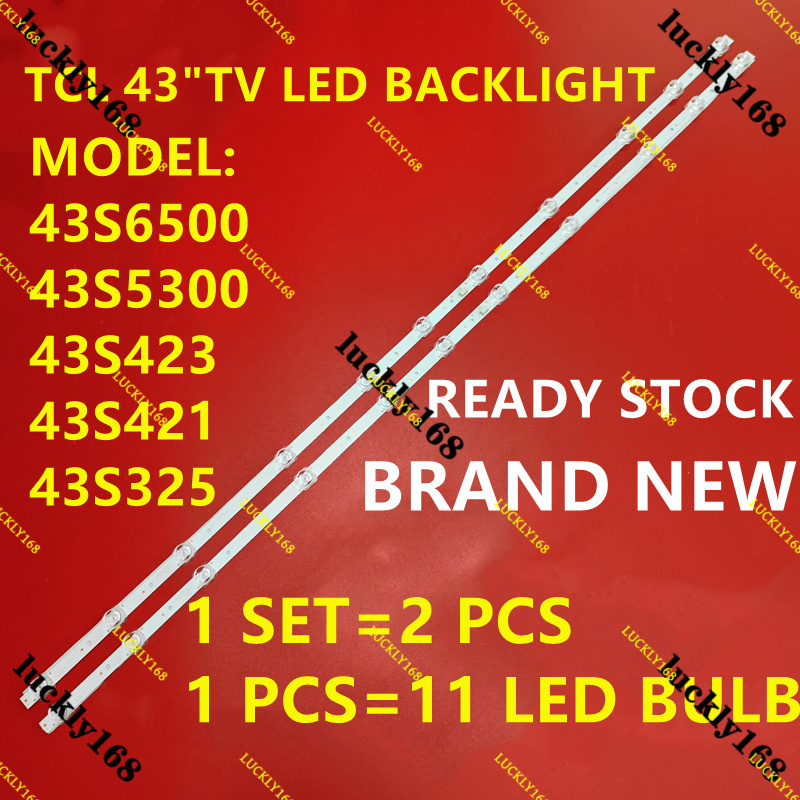 ใหม่ 2 ชิ้น/เซ็ต 43S6500 43S423 43S421 43S325 43 "TV LED BACKLIGHT 43S5300 43p8 43p65 l43d3000a 43b6