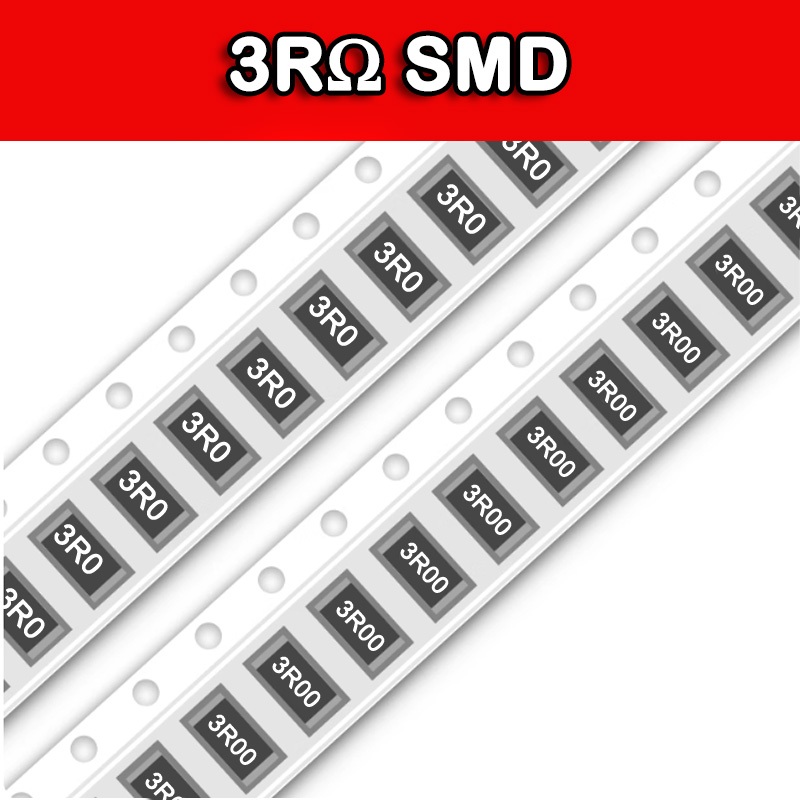 10~50PCS 3RΩ SMD Resistor ตัวต้านทาน accuracy5%/1% 3R0/3R00 0603 0805 1206 2512 IC