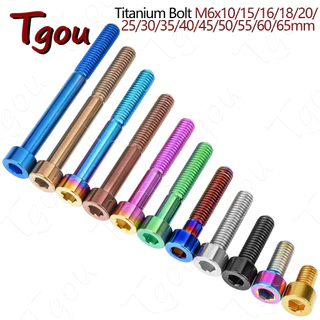Tgou สกรูไทเทเนียม M6X10 15 16 18 20 25 30 35 40 45 มม. สําหรับถ้วยคอจักรยาน