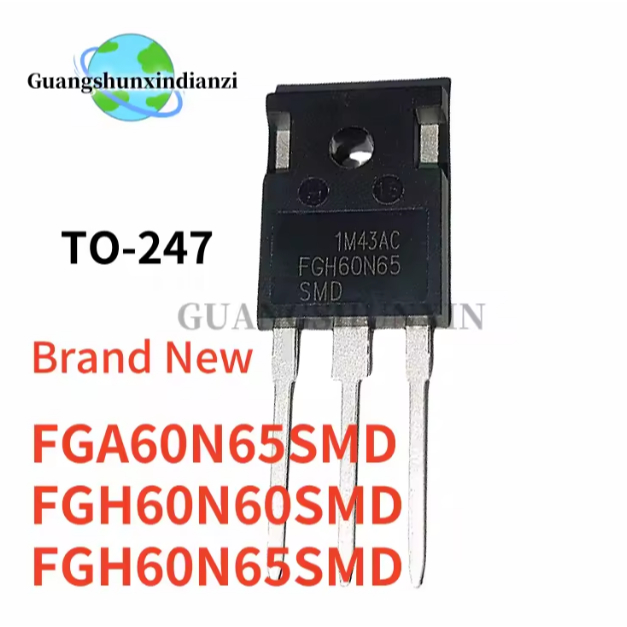 5PCS ยี่ห้อใหม่ FGA60N65SMD FGH60N60SMD FGH60N65SMD 60N65SMD 60N60SMD 60N65 60N60 TO-247 TO247 ในสต็