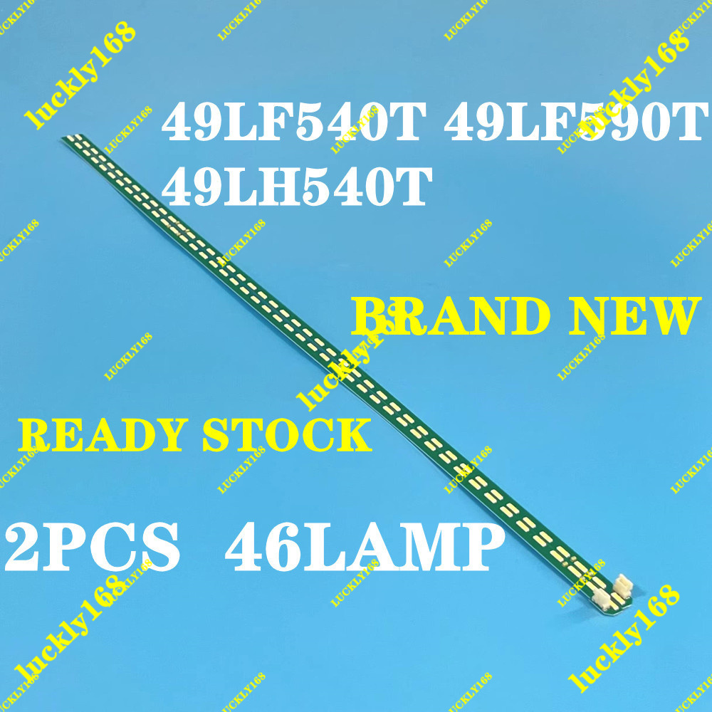ใหม่ 2PCS LED Backlight TV 49 นิ้ว LED 49LF540T 49LF590T 49LH540T 49LH540T-TA (โคมไฟทีวี) 49LF540 49