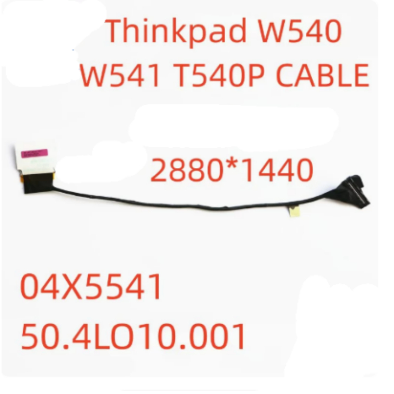 สายหน้าจอ LCD Flex สําหรับ Lenovo Thinkpad T540P W540 W541 T540 W540P 50.4LO04.001 04X5540