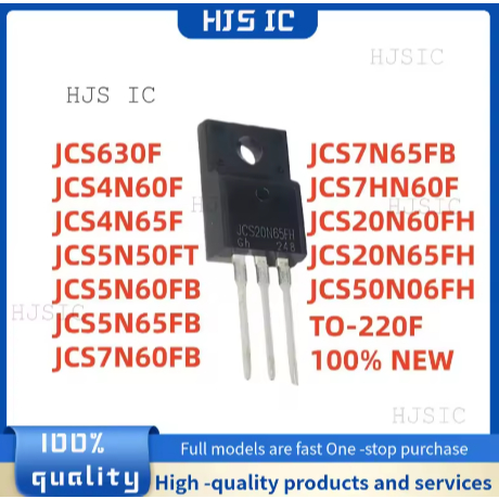 5PCS JCS20N60FH JCS4N60F JCS5N60FB JCS20N65FH JCS4N65F JCS5N50FT JCS5N65FB JCS50FJC7S60FJC6N7S6N60FJ