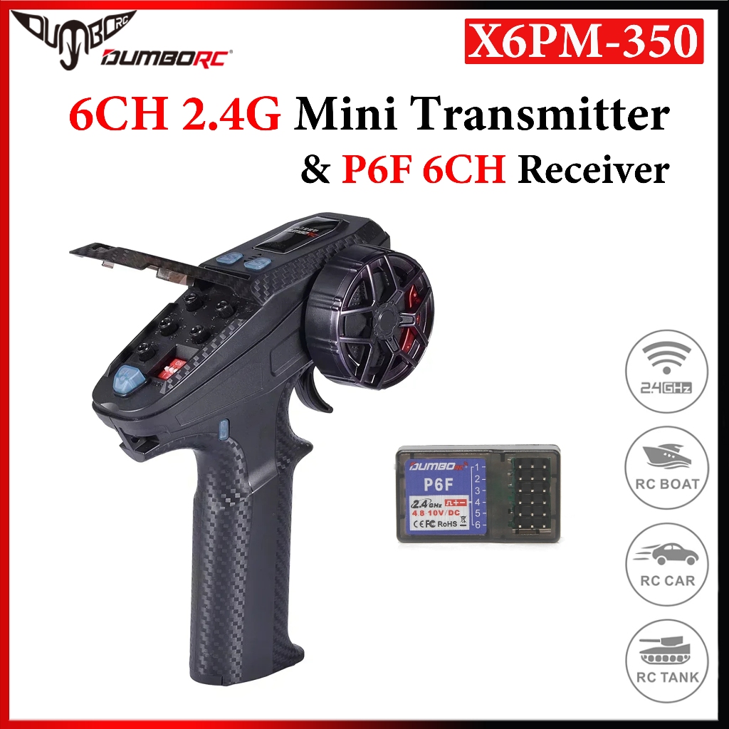 DUMBORC X6PM-350 6CH 2.4G Mini Transmitter 4.8-12V P6F 6CH Receiver สําหรับ RC รถเรือถังของเล่น