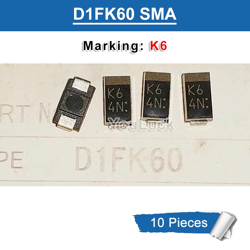 10pcs D1FK60 เครื่องหมาย K6 SMA/DO214AC D1FK60-5053 SMD 600V/0.8A Super Fast Recovery Diode ใหม่เดิม