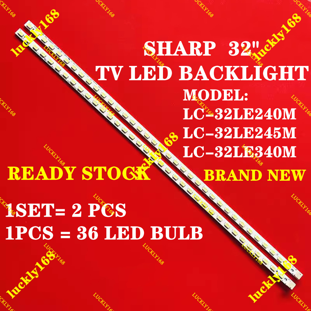 2PCS/ SET LC-32LE240M / LC-32LE245M / LC-32LE340M SHARP 32" LED TV BACKLIGHT LC-32LE240 LC-32LE245 L