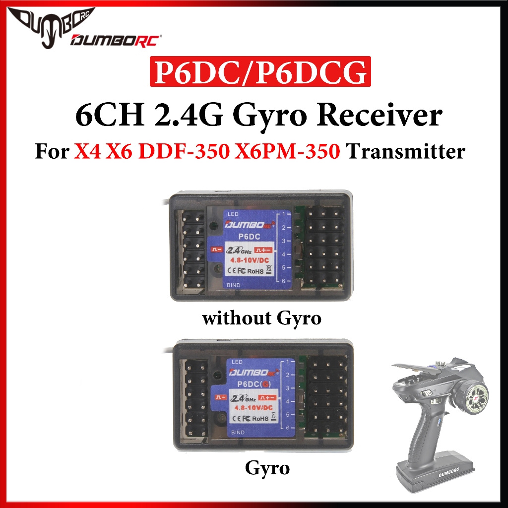 DUMBORC 6CH P6DC P6DCG 2.4G Gyro Receiver สําหรับ X4 X6 DDF-350 X6PM-350 เครื่องส่งสัญญาณ RC รถรถบรร