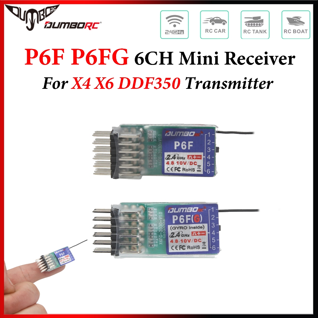 DUMBORC P6F P6FG Mini Receiver 6CH 2.4GHz Gyro Receiver สําหรับ X4 X6 DDF350 เครื่องส่งสัญญาณรีโมทคอ